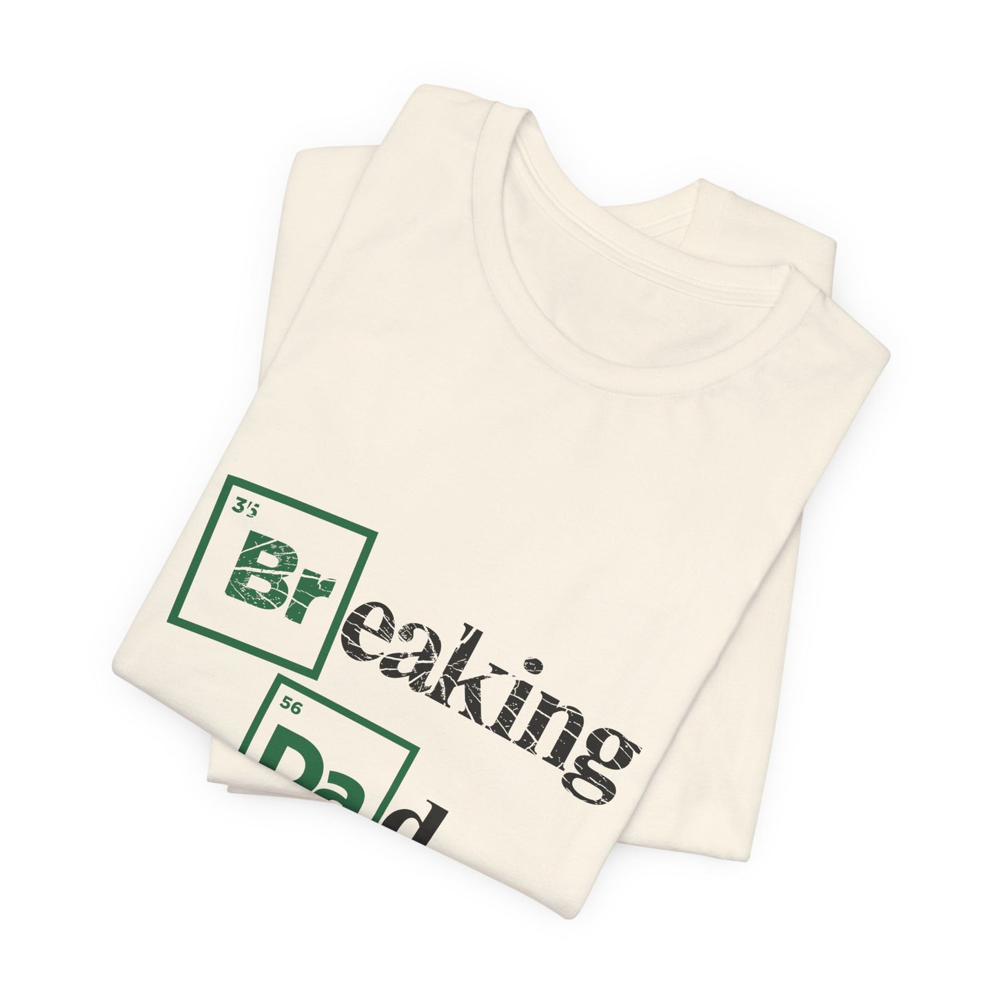 'Breaking Dad' White Tee (front only)