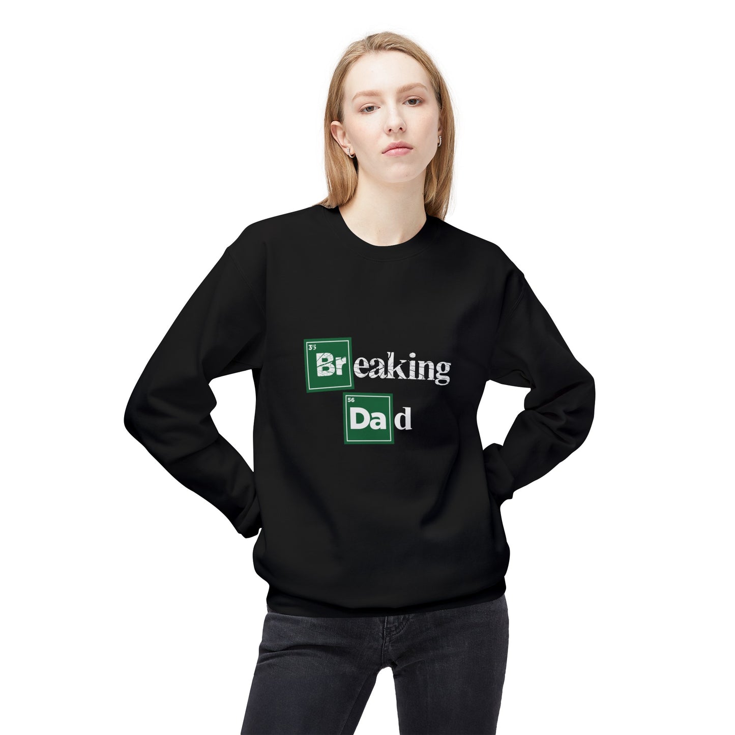 'Breaking Dad' Softstyle Fleece Crewneck (front only)