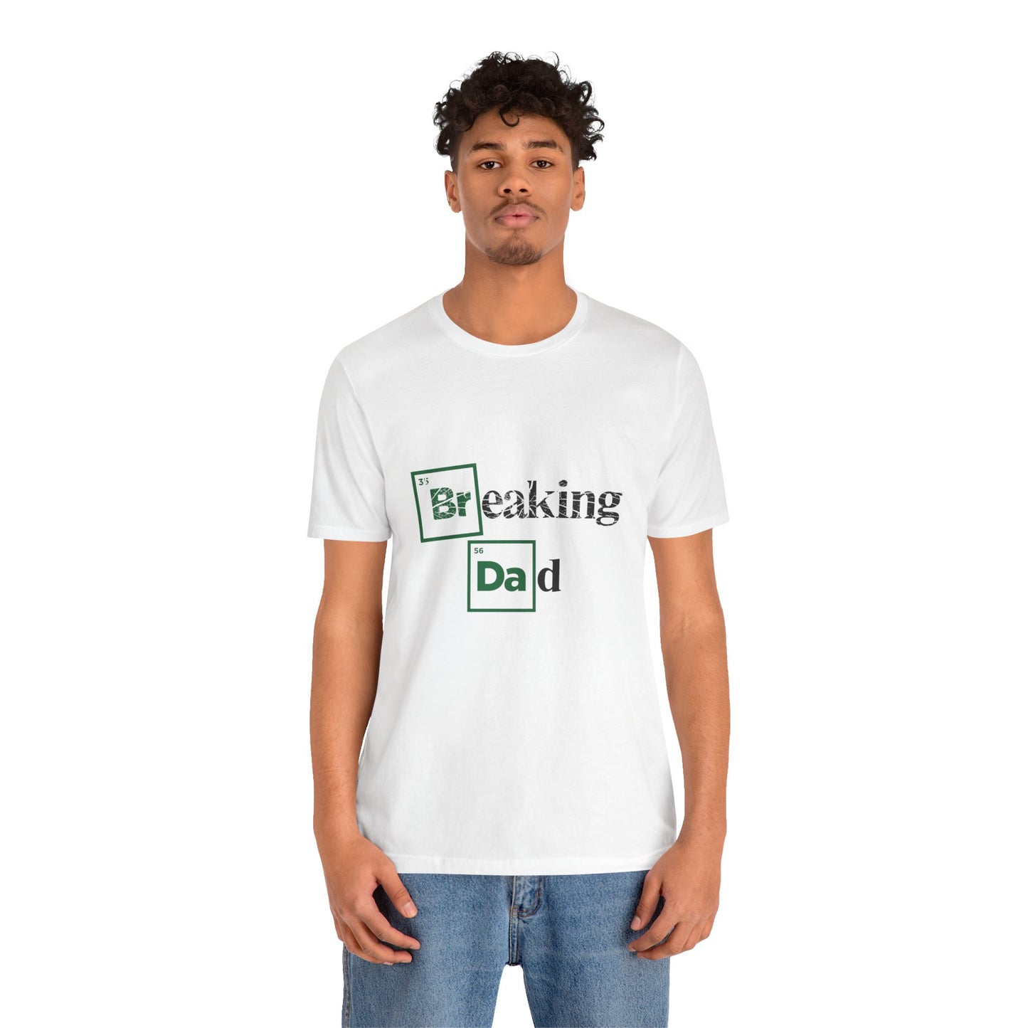 'Breaking Dad' White Tee (front only)